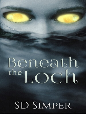 cover image of Beneath the Loch